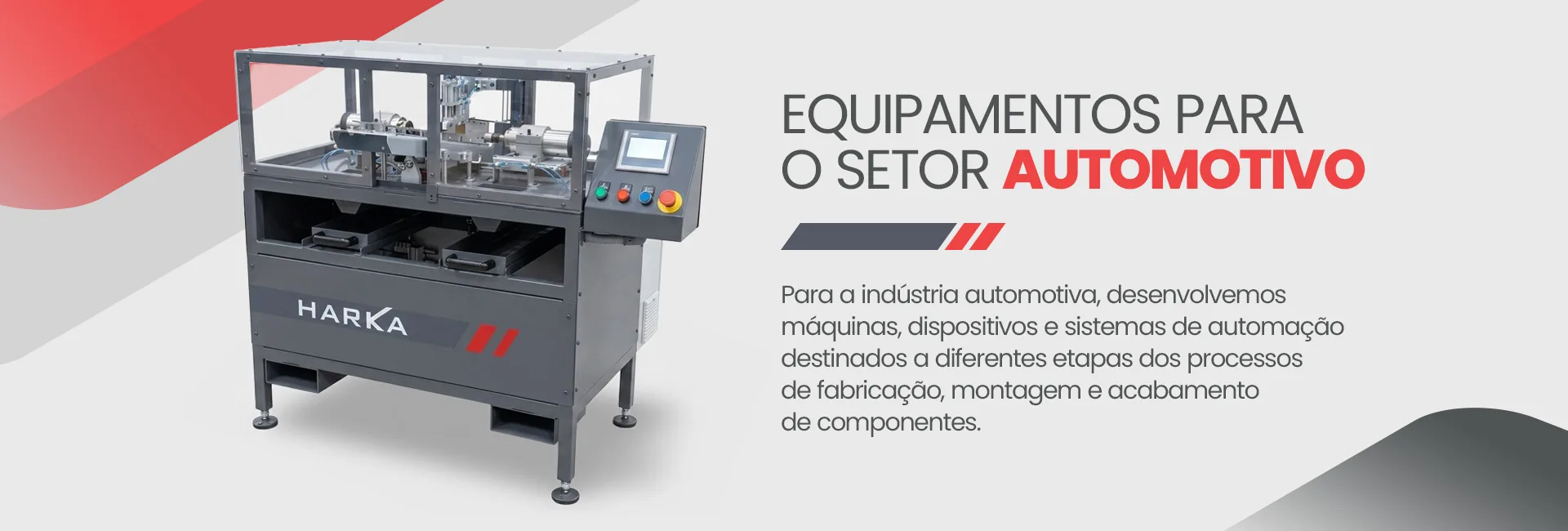 Equipamentos para o setor automotivo